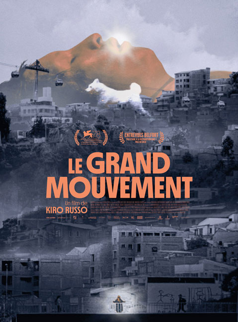 Official Poster for LE GRAND MOUVEMENT de Kiro Russo